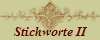 Stichworte II